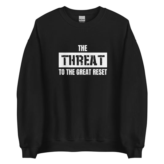 Be The Threat! - Unisex Sweatshirt